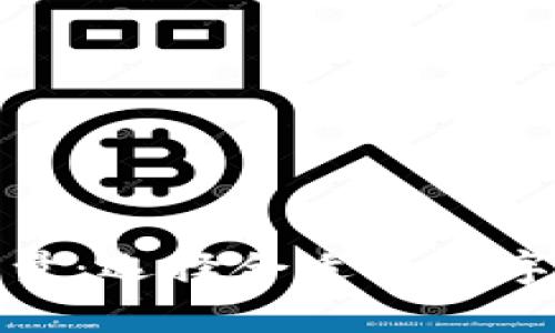 冷钱包硬件容量:选择合适的数字资产存储设备